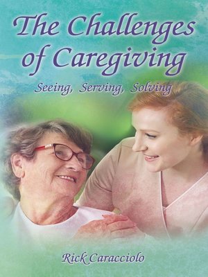 cover image of The Challenges of Caregiving
